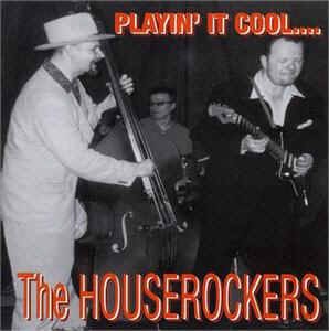 Houserockers ,The - Playin' It Cool - Klik op de afbeelding om het venster te sluiten